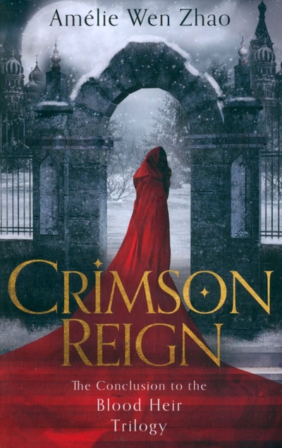 Книга: Crimson Reign (Zhao Amelie Wen) ; Harper Voyager, 2022 