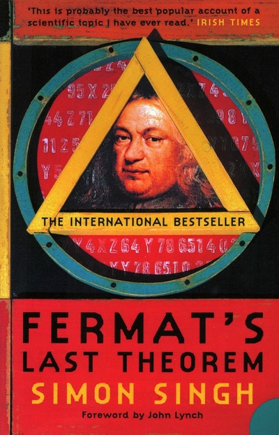 Книга: Fermat's Last Theorem (Singh Simon) ; Harpercollins, 2011 