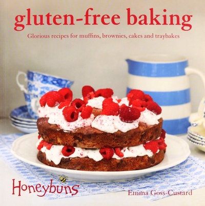 Книга: Gluten Free Baking. Honeybuns (Goss-Custard Emma) ; Pavilion Books Group, 2018 