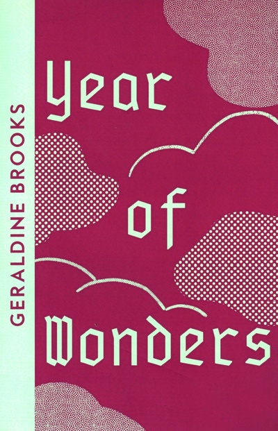 Книга: Year Of Wonders (Brooks Geraldine) ; 4th Estate, 2021 
