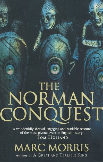 Книга: The Norman Conquest (Morris Marc) ; Random House, 2013 