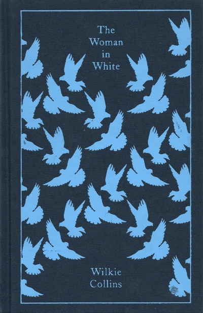 Книга: The Woman in White (Collins Wilkie) ; Penguin, 2009 