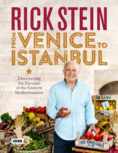 Книга: From Venice to Istanbul (Stein Rick) ; BBC books, 2015 