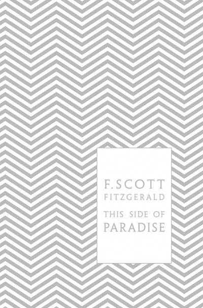 Книга: This Side of Paradise (Fitzgerald Francis Scott) ; Penguin, 2010 