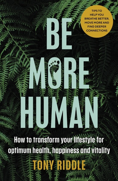 Книга: Be More Human (Riddle Tony) ; Penguin, 2022 
