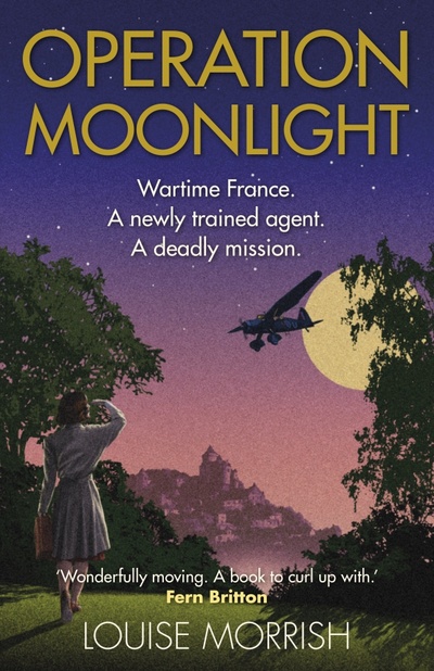 Книга: Operation Moonlight (Morrish Louise) ; Century, 2022 