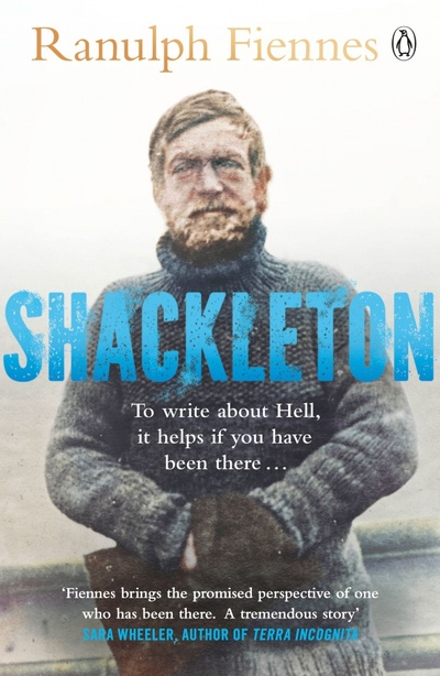 Книга: Shackleton (Fiennes Ranulph) ; Penguin, 2022 