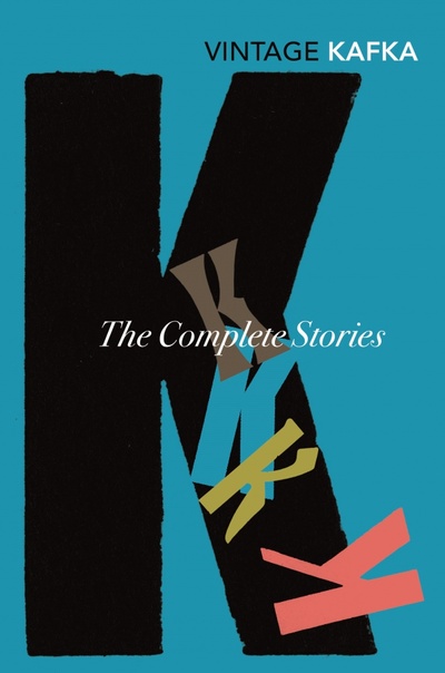 Книга: The Complete Stories (Kafka Franz) ; Vintage books, 2018 