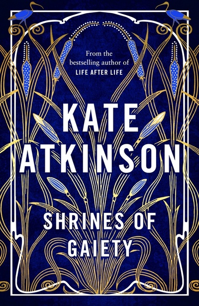 Книга: Shrines of Gaiety (Atkinson Kate) ; Doubleday, 2022 