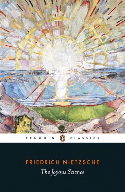 Книга: The Joyous Science (Nietzsche Friedrich Wilhelm) ; Penguin, 2018 