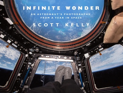 Книга: Infinite Wonder. An Astronaut's Photographs from a Year in Space (Kelly Scott) ; Doubleday, 2018 