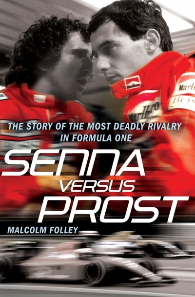 Книга: Senna Versus Prost (Folley Malcolm) ; Arrow Books