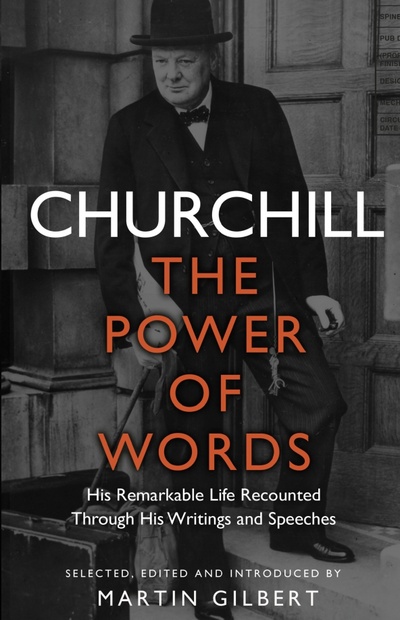 Книга: Churchill. The Power of Words (Churchill Winston) ; Bantam books, 2023 