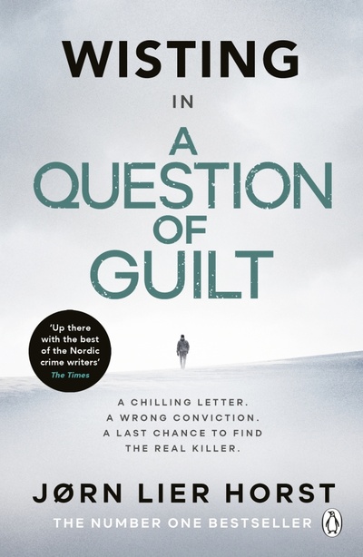 Книга: A Question of Guilt (Horst Jorn Lier) ; Penguin, 2022 