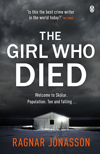 Книга: The Girl Who Died (Jonasson Ragnar) ; Penguin, 2021 