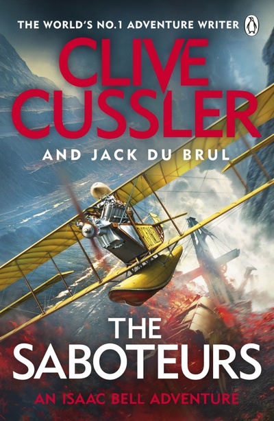 Книга: The Saboteurs (Cussler Clive, Du Brul Jack) ; Penguin, 2022 