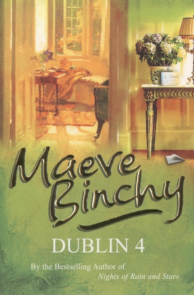 Книга: Dublin 4 (Binchy Maeve) ; Arrow Books, 2005 