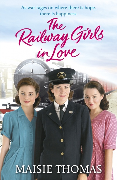 Книга: The Railway Girls in Love (Thomas Maisie) ; Arrow Books, 2021 