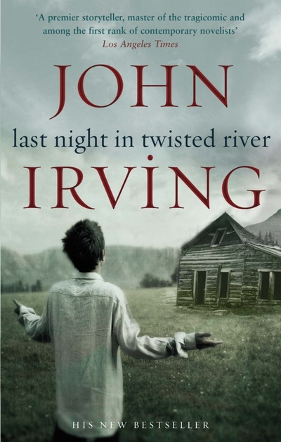 Книга: Last Night in Twisted River (Irving John) ; Black Swan, 2010 