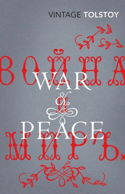 Книга: War and Peace (Tolstoy Leo) ; Vintage books
