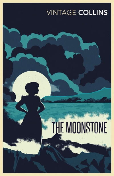 Книга: The Moonstone (Collins Wilkie) ; Vintage books