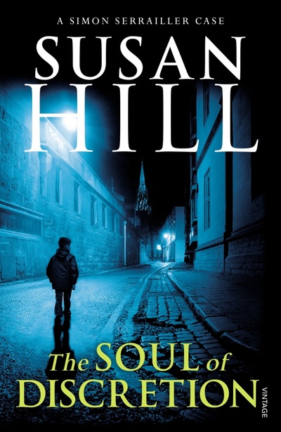 Книга: The Soul of Discretion (Hill Susan) ; Vintage books, 2015 