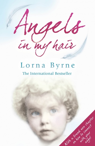 Книга: Angels in my Hair (Byrne Lorna) ; Arrow Books, 2010 