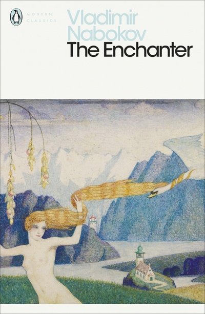 Книга: The Enchanter (Nabokov Vladimir) ; Penguin, 2017 