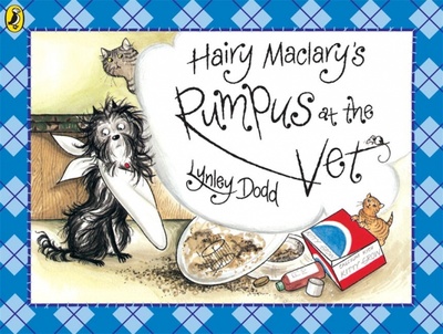 Книга: Hairy Maclary's Rumpus At The Vet (Dodd Lynley) ; Puffin, 2005 