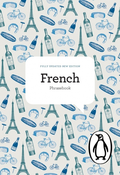Книга: The Penguin French Phrasebook (Norman Jill, Orteu Henri, de Benedictis Silva) ; Penguin, 2013 
