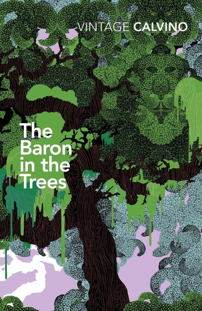 Книга: The Baron in the Trees (Calvino Italo) ; Vintage books, 2021 