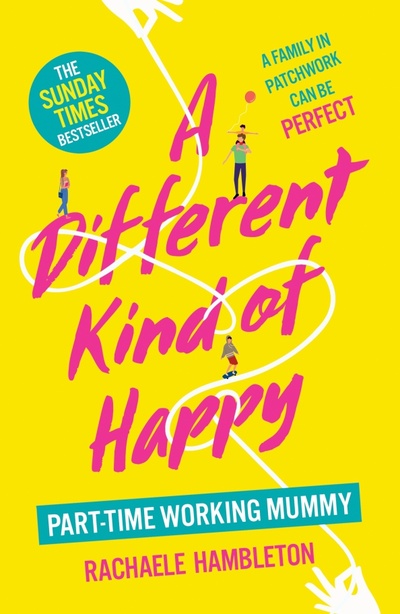 Книга: A Different Kind of Happy (Hambleton Rachaele) ; Ebury Press, 2021 