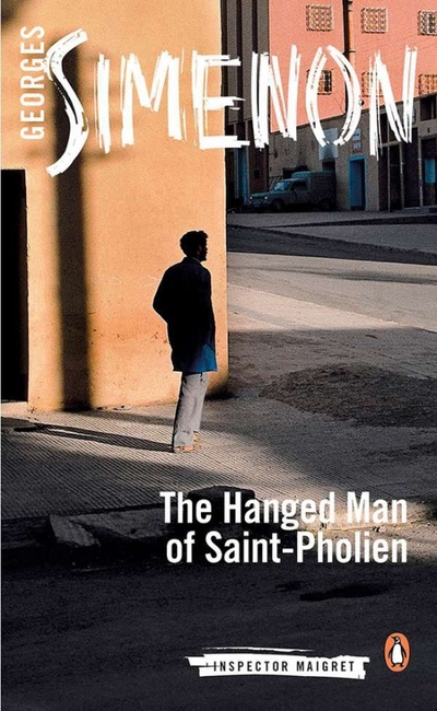 Книга: The Hanged Man of Saint-Pholien (Simenon Georges) ; Penguin, 2014 