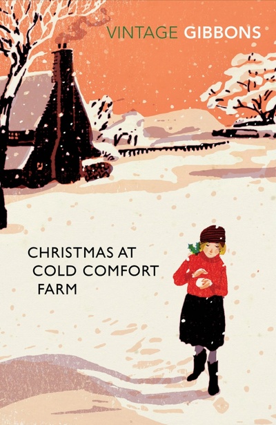 Книга: Christmas at Cold Comfort Farm (Gibbons Stella) ; Vintage books, 2011 