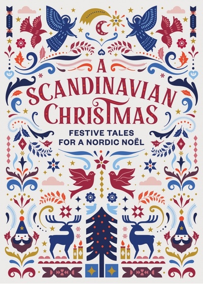 Книга: A Scandinavian Christmas. Festive Tales for a Nordic Noel (Andersen Hans Christian, Knausgaard Karl Ove, Lagerlof Selma) ; Vintage books, 2021 