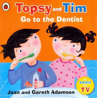 Книга: Topsy and Tim: Go to the Dentist (Adamson Jean, Adamson Gareth) ; Ladybird, 2019 