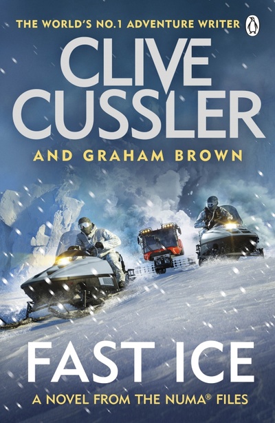 Книга: Fast Ice (Cussler Clive, Brown Graham) ; Penguin, 2022 