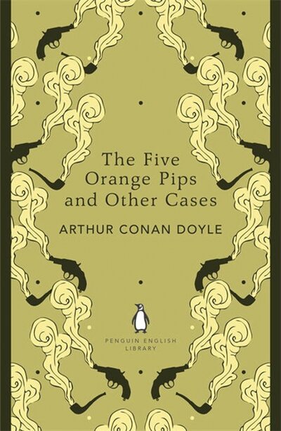 Книга: The Five Orange Pips and Other Cases (Arthur Conan Doyle) ; Penguin Books, 2013 