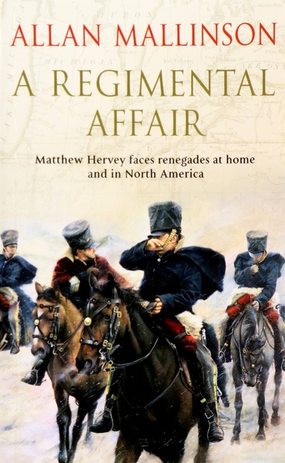 Книга: A Regimental Affair (Mallinson Allan) ; Bantam books, 2007 