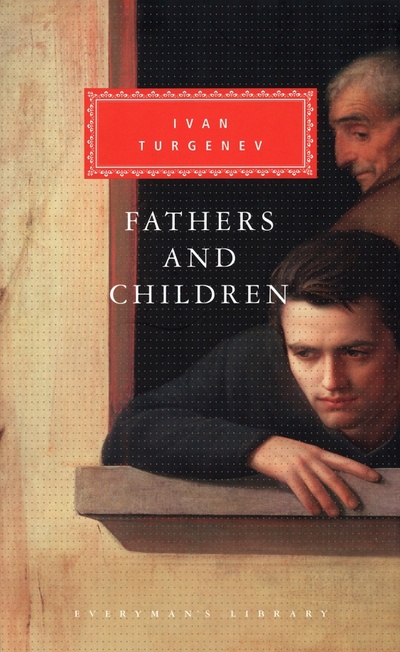 Книга: Fathers and Children (Turgenev Ivan) ; Everyman, 1991 