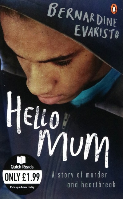 Книга: Hello Mum (Evaristo Bernardine) ; Penguin, 2010 