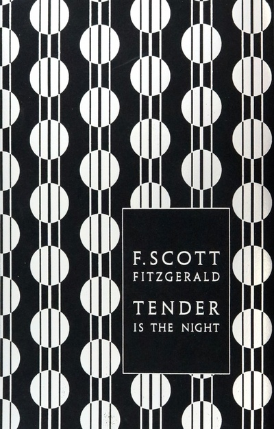 Книга: Tender is the Night (Fitzgerald Francis Scott) ; Penguin, 2010 