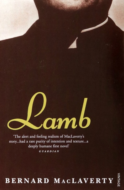 Книга: Lamb (MacLaverty Bernard) ; Vintage books, 2000 