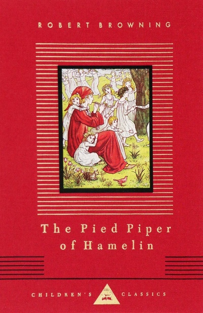 Книга: The Pied Piper Of Hamelin (Browning Robert) ; Everyman