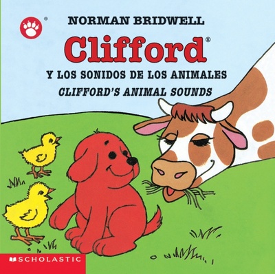 Clifford y los sonidos de los animales Scholastic Inc. 
