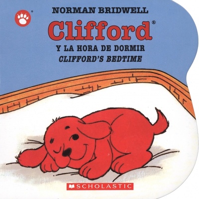 Clifford y la hora de dormir Scholastic Inc. 