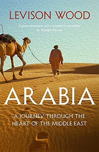 Книга: Arabia (Wood L.) ; Hodder & Stoughton Ltd., 2019 