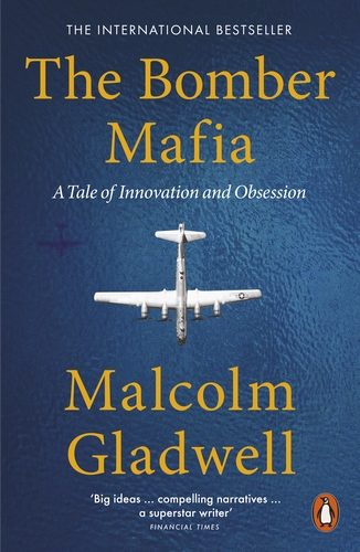 Книга: The Bomber Mafia: A Story Set in War (Gladwell M.) ; Penguin, 2022 
