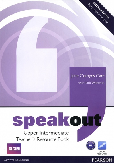Книга: Speakout. Upper Intermediate. Teacher's Book (Comyns Carr Jane, Witherick Nick) ; Pearson, 2014 