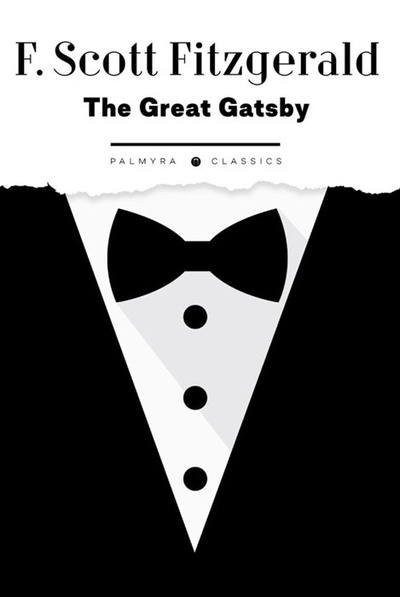 Книга: The Great Gatsby (Фицджеральд Фрэнсис Скотт) ; Т8, 2023 